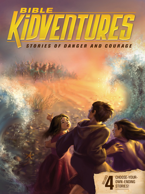 Title details for Bible KidVentures Stories of Danger and Courage by Sheila Seifert - Available